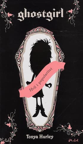 Ghostgirl af Tonya Hurley