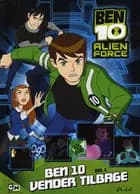 Ben 10 vender tilbage 1