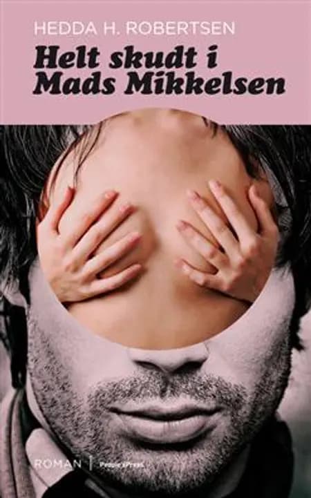 Helt skudt i Mads Mikkelsen af Hedda H. Robertsen