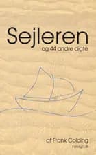 Sejleren og 44 andre digte