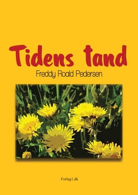 Tidens tand af Freddy Roald Pedersen