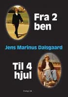 Fra 2 ben til 4 hjul