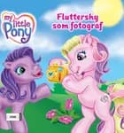 Fluttershy som fotograf