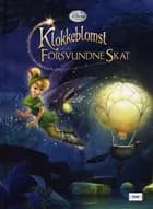 Klokkeblomst og den forsvundne skat af Walt Disney