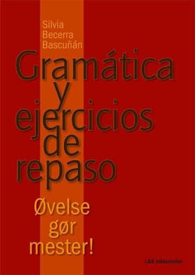 Gramática y ejercicios de repaso af Silvia Becerra Bascuñán