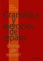 Gramática y ejercicios de repaso