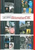 Den lille litteraturDK af Dan Ringgaard, Svend Erik Larsen og Brian Andreasen