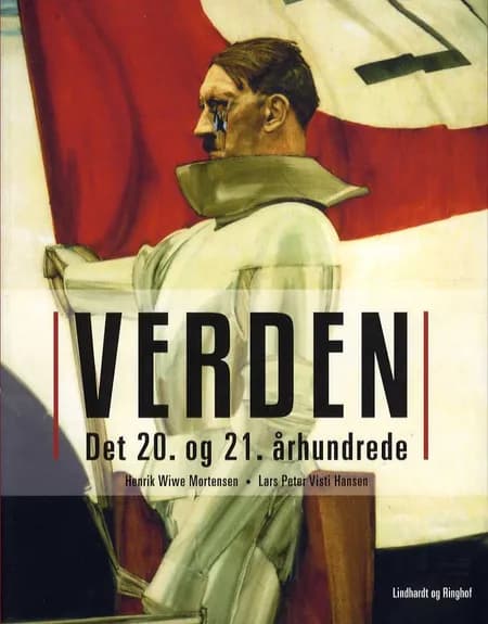 Verden - det 20. og 21. århundrede af Henrik Wiwe Mortensen
