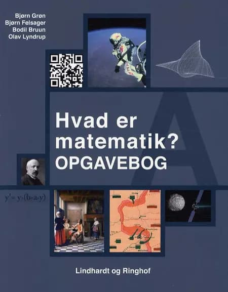 Hvad er matematik? - A af Bjørn Felsager