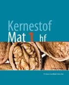 Kernestof Mat 1, hf