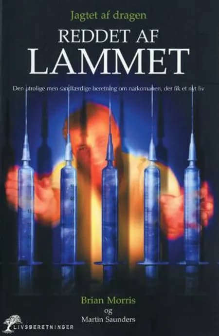 Jagtet af dragen, reddet af Lammet af Brian Morris