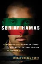 Søn af Hamas af Mosab Hassan Yousef og Ron Brackin