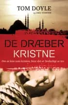 De dræber kristne
