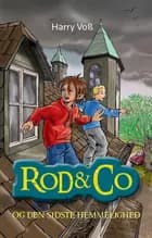 Rod & Co og den sidste hemmelighed