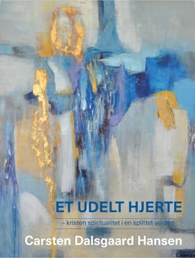 Et udelt hjerte af Carsten Dalsgaard