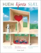 Hjem hjerte sjæl / hjem - hjerte - sjæl af Kirsten Steno