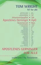 Apostlenes Gerninger for alle af Tom Wright