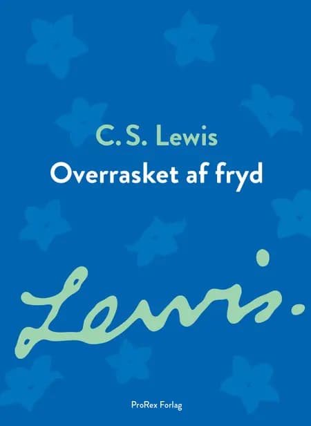 Overrasket af fryd af C.S. Lewis