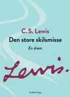 Den store skilsmisse af C.S. Lewis