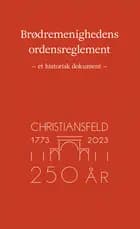Brødremenighedens ordensreglement anno 1780