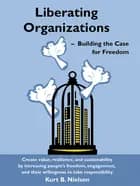 Liberating Organizations