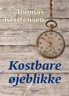 Kostbare øjeblikke