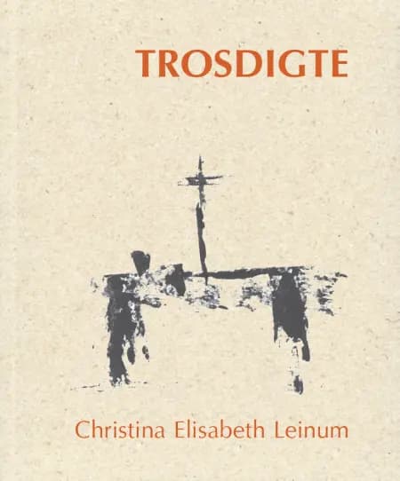 Trosdigte af Christina Elisabeth Leinum