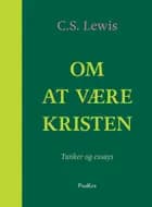 Om at være kristen af C.S. Lewis