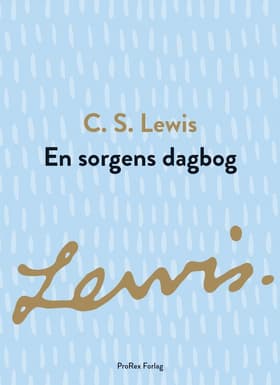 En sorgens dagbog af C.S. Lewis
