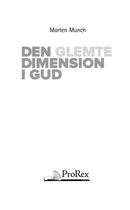 Den glemte dimension i Gud af Morten Munch