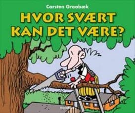 Hvor svært kan det være? af Carsten Graabæk