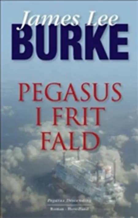 Pegasus i frit fald af James Lee Burke