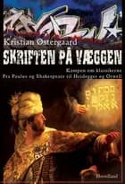 Skriften på væggen af Kristian Østergaard