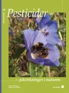 Pesticider - påvirkninger i naturen