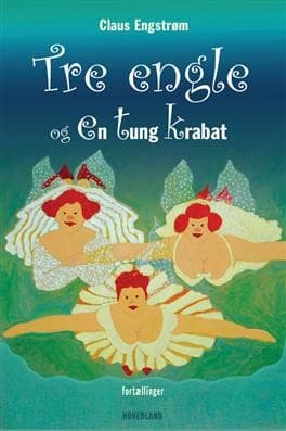 Tre engle og en tung krabat af Claus Engstrøm