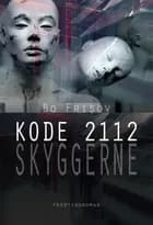 Kode 2112 - skyggerne