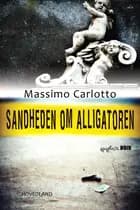Sandheden om alligatoren