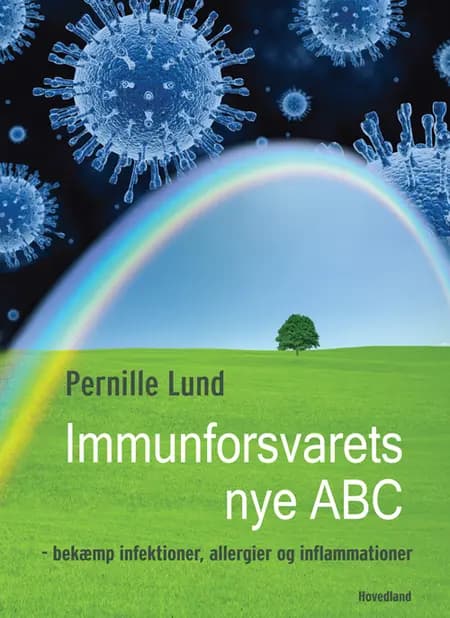 Immunforsvarets nye ABC af Pernille Lund