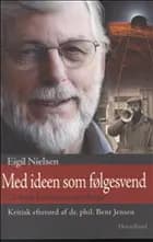 Med idéen som følgesvend