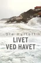 Livet ved havet
