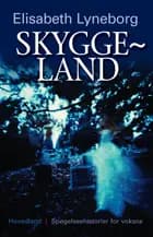 Skyggeland