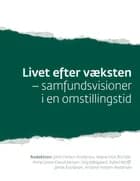 Livet efter væksten af John Holten-Andersen, Anne Grete Claudi Jensen og Marie Holt Richter