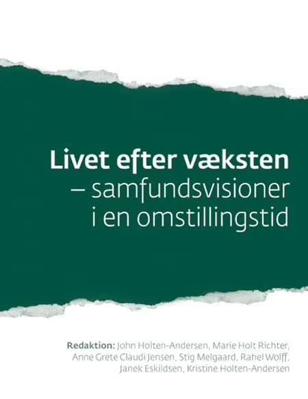 Livet efter væksten af John Holten-Andersen