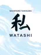 Watashi - Jeg