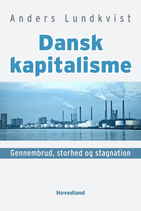 Dansk kapitalisme af Anders Lundkvist