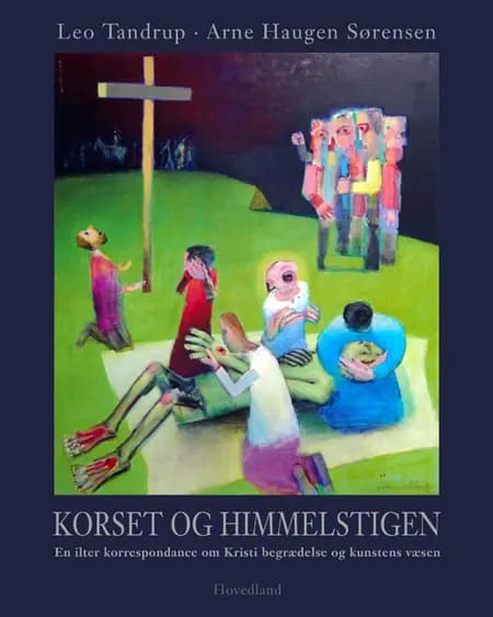 Korset og himmelstigen af Leo Tandrup