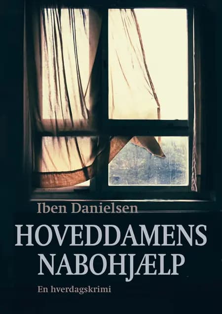 Hoveddamens nabohjælp af Iben Danielsen