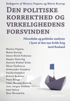 Den politiske korrekthed og virkelighedens forsvinden af Monica Papazu og Marie Krarup