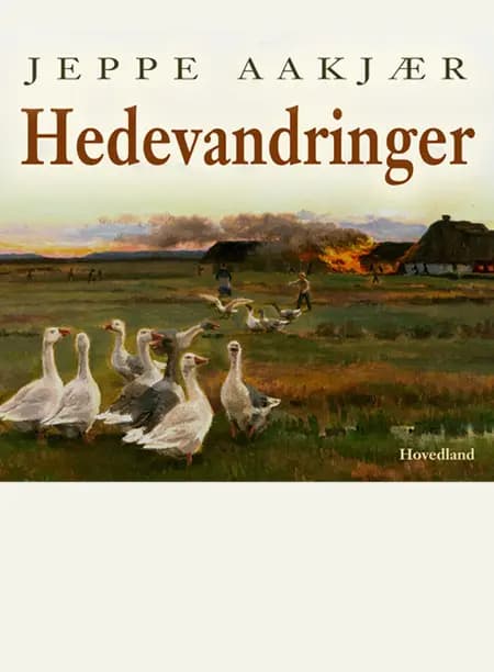 Hedevandringer af Jeppe Aakjær