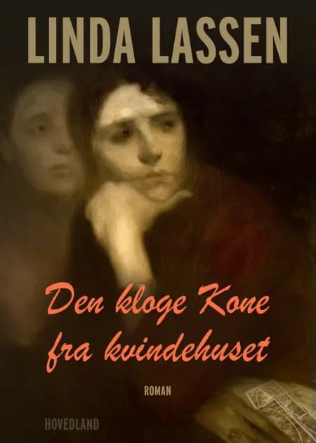 Den kloge kone fra Kvindehuset af Linda Lassen